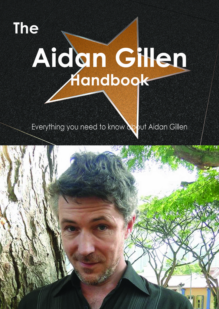 The Aidan Gillen Handbook - Everything you need to know about Aidan Gillen