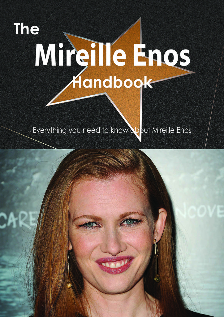 The Mireille Enos Handbook - Everything you need to know about Mireille Enos