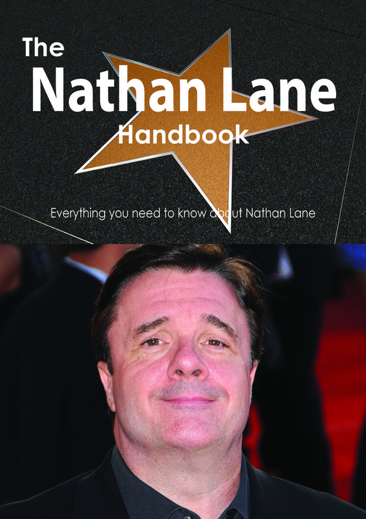 The Nathan Lane Handbook - Everything you need to know about Nathan Lane