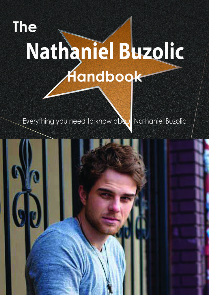 The Nathaniel Buzolic Handbook - Everything you need to know about Nathaniel Buzolic