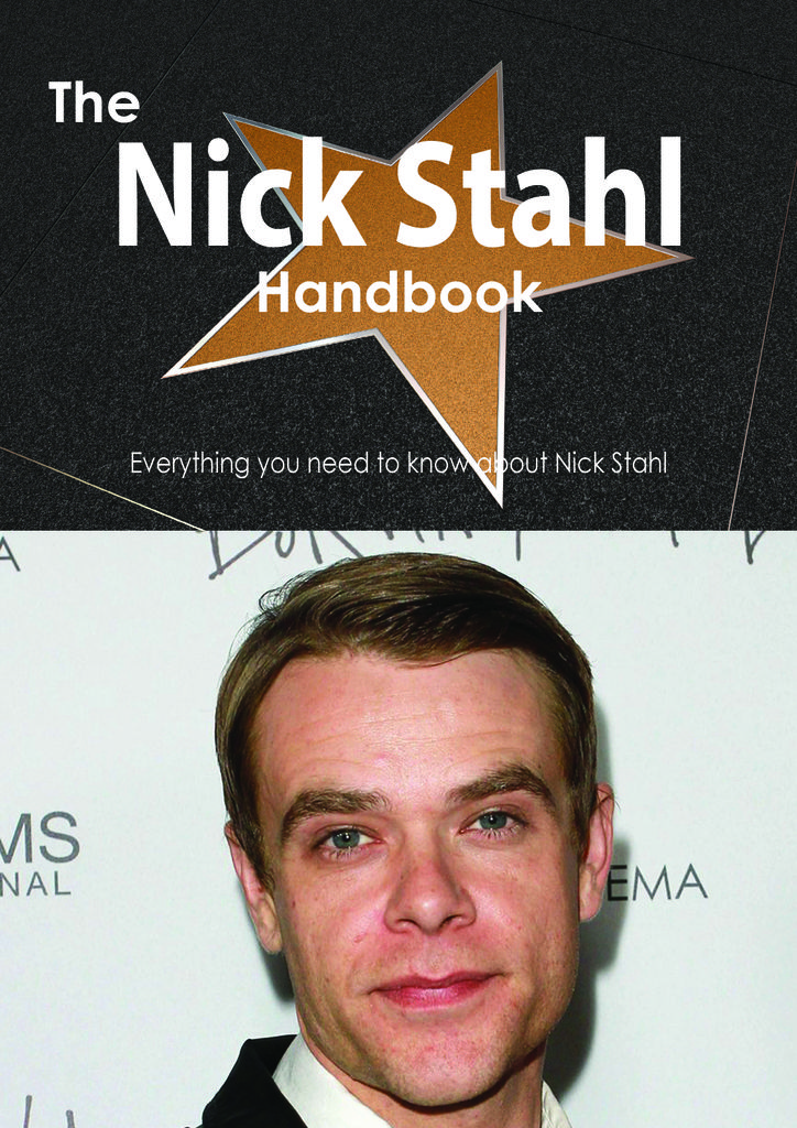 The Nick Stahl Handbook - Everything you need to know about Nick Stahl