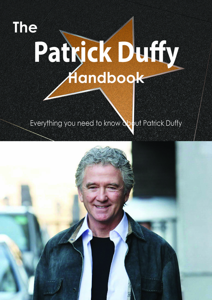 The Patrick Duffy Handbook - Everything you need to know about Patrick Duffy