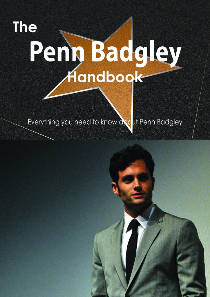 The Penn Badgley Handbook - Everything you need to know about Penn Badgley