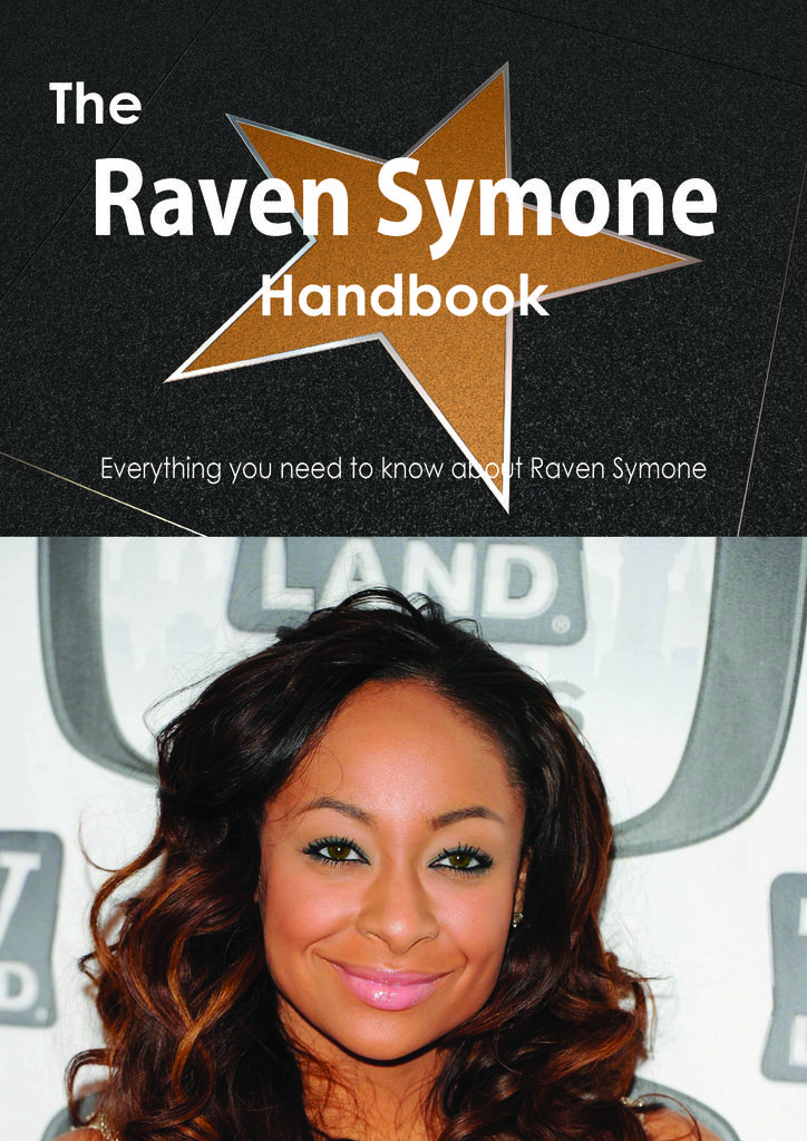 The Raven Symone Handbook - Everything you need to know about Raven Symone