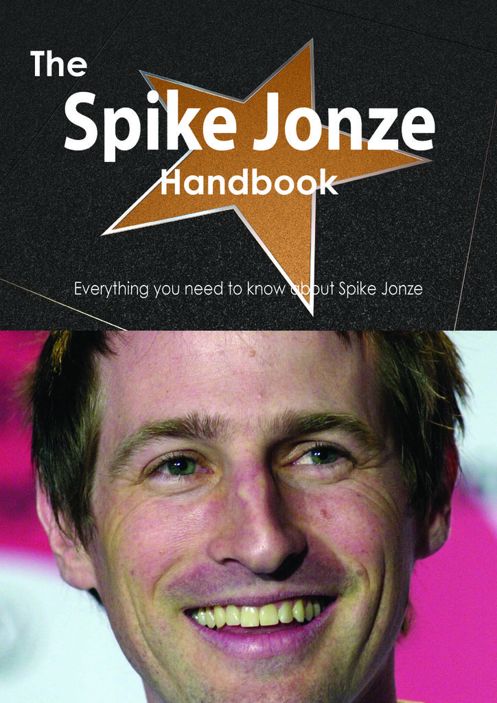 The Spike Jonze Handbook - Everything you need to know about Spike Jonze