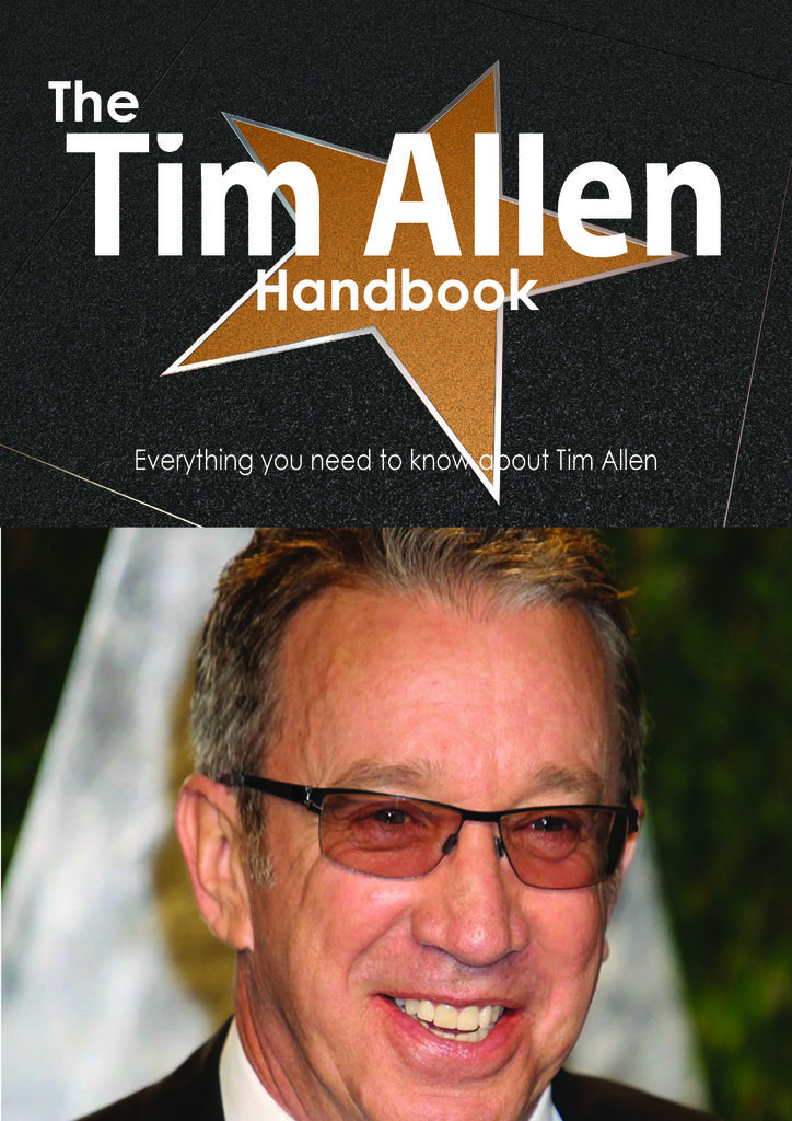 The Tim Allen Handbook - Everything you need to know about Tim Allen