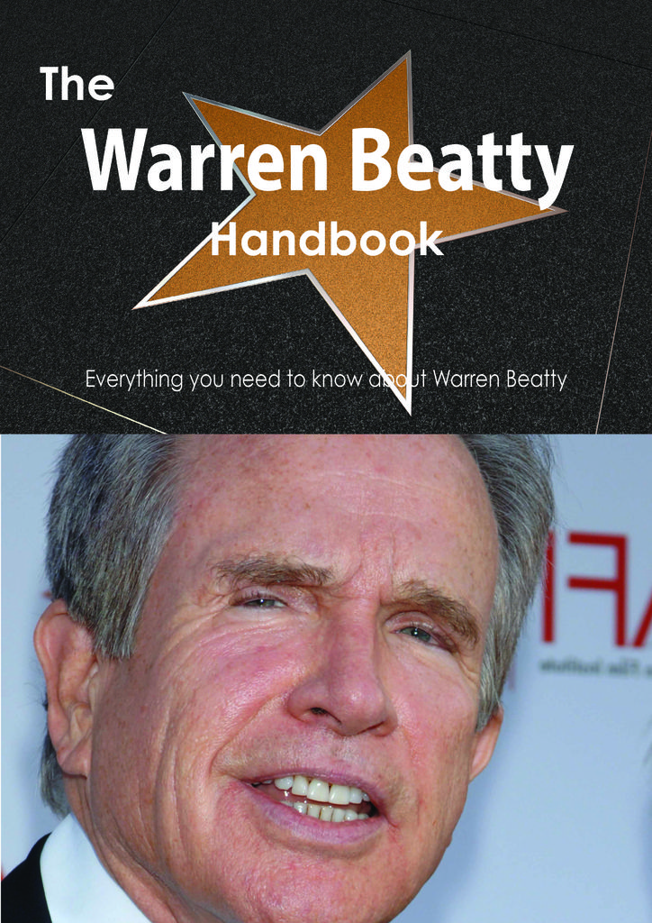 The Warren Beatty Handbook - Everything you need to know about Warren Beatty