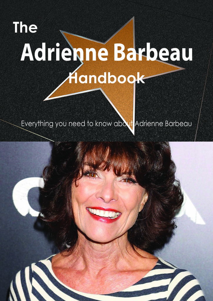 The Adrienne Barbeau Handbook - Everything you need to know about Adrienne Barbeau