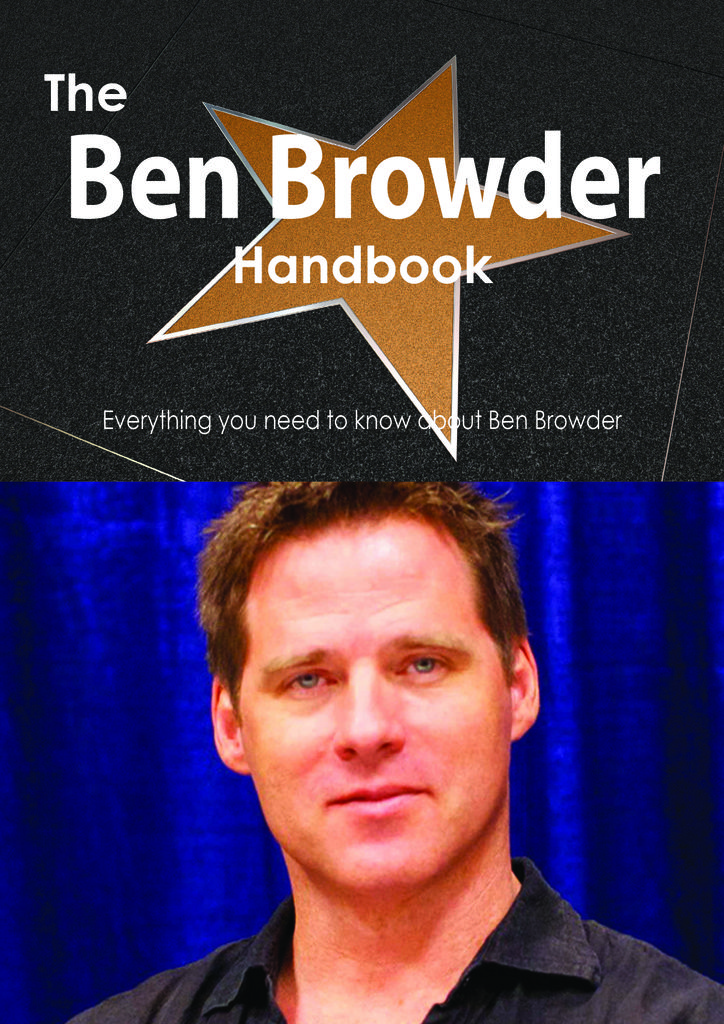 The Ben Browder Handbook - Everything you need to know about Ben Browder