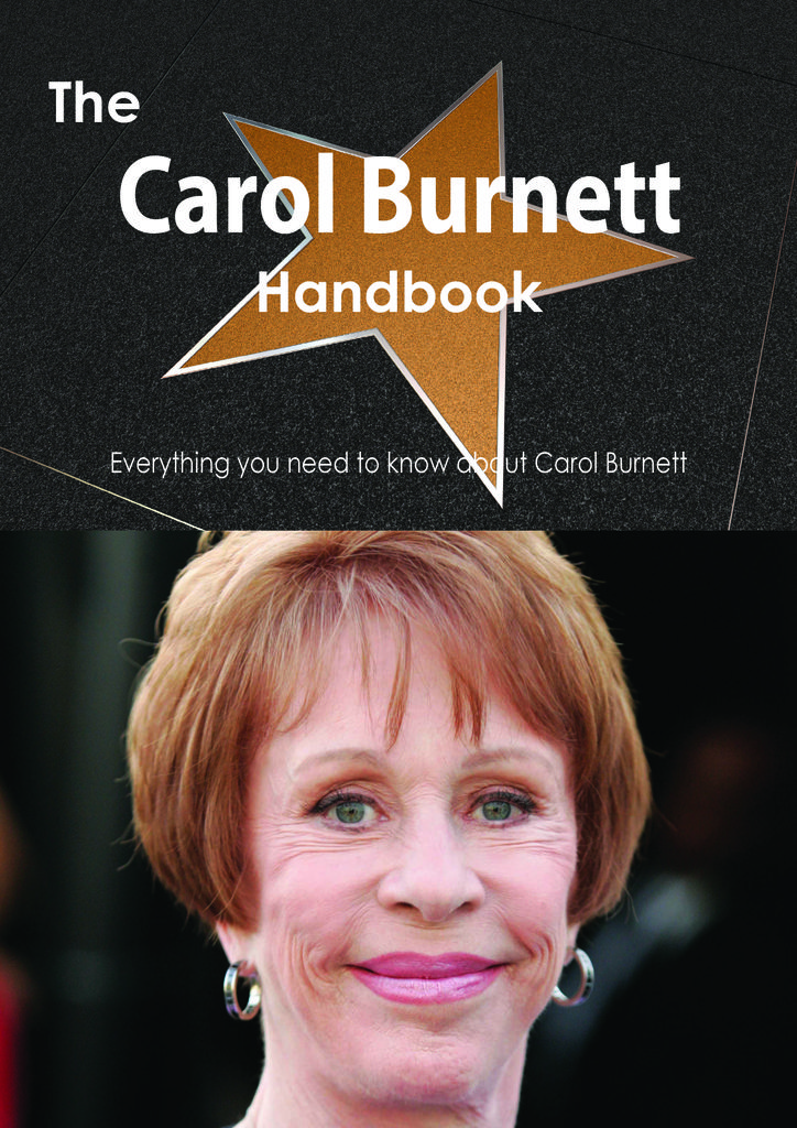 The Carol Burnett Handbook - Everything you need to know about Carol Burnett