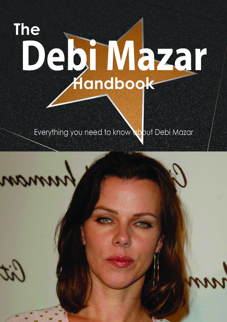 The Debi Mazar Handbook - Everything you need to know about Debi Mazar