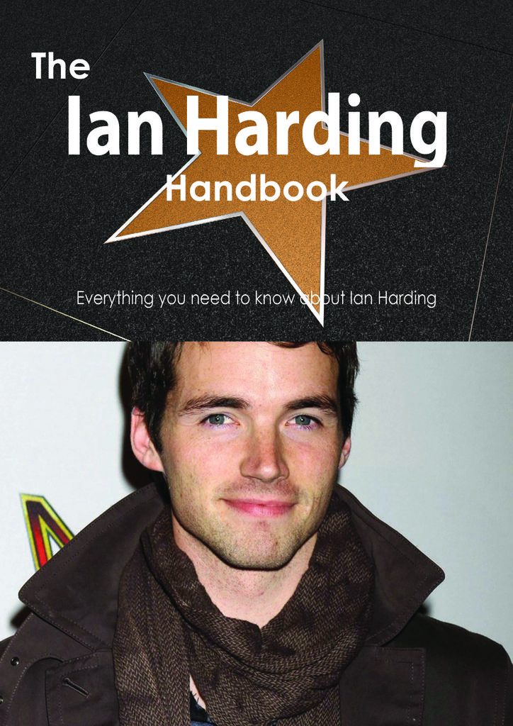 The Ian Harding Handbook - Everything you need to know about Ian Harding