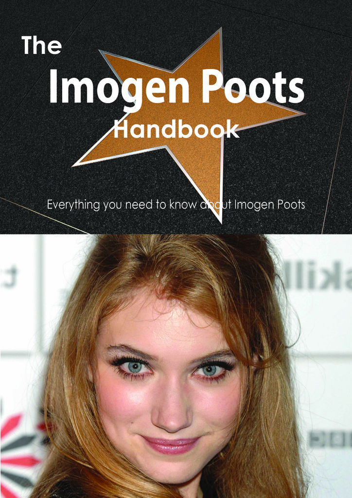 The Imogen Poots Handbook - Everything you need to know about Imogen Poots