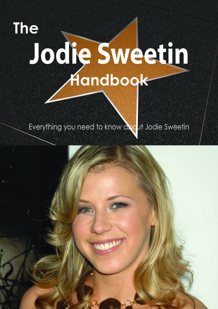 The Jodie Sweetin Handbook - Everything you need to know about Jodie Sweetin