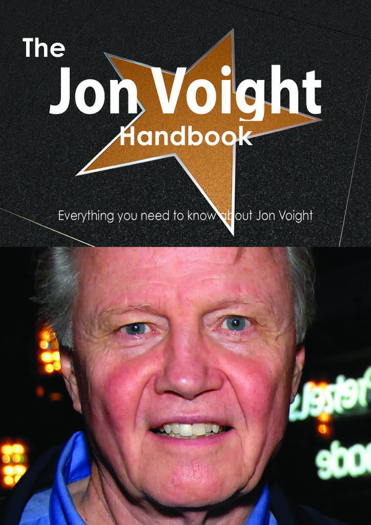 The Jon Voight Handbook - Everything you need to know about Jon Voight