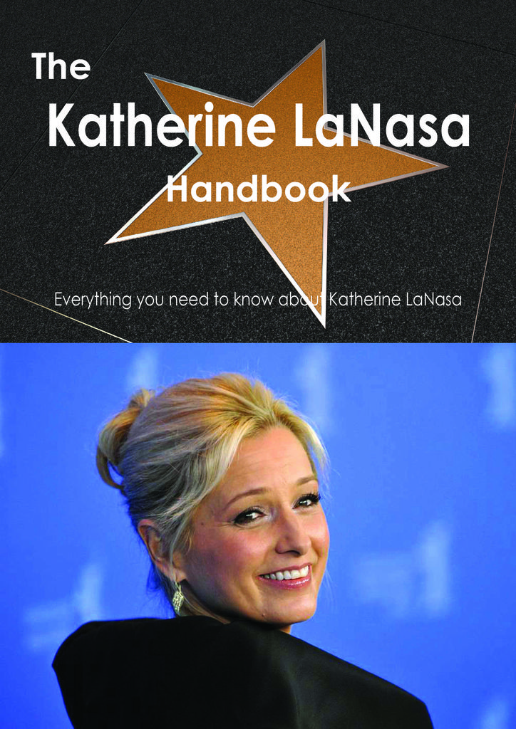 The Katherine LaNasa Handbook - Everything you need to know about Katherine LaNasa