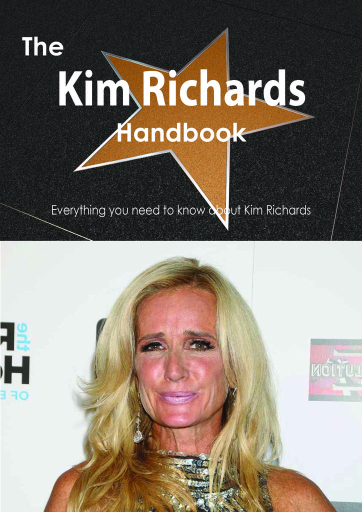 The Kim Richards Handbook - Everything you need to know about Kim Richards