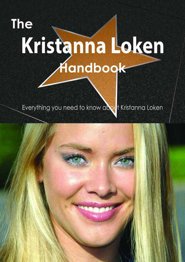 The Kristanna Loken Handbook - Everything you need to know about Kristanna Loken