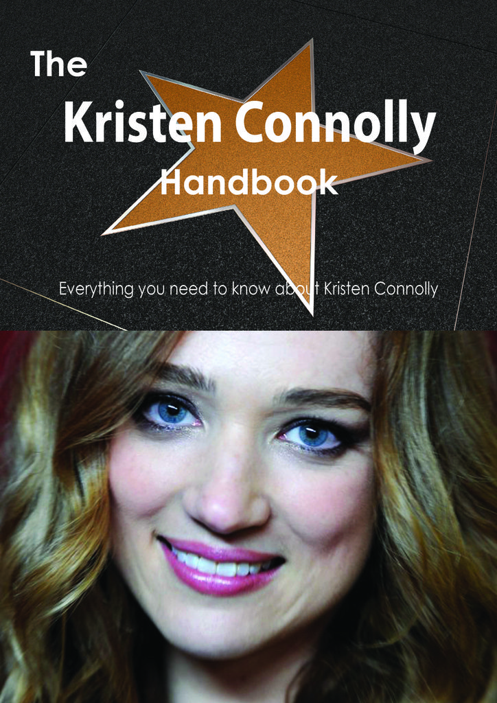 The Kristen Connolly Handbook - Everything you need to know about Kristen Connolly