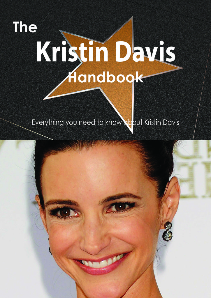 The Kristin Davis Handbook - Everything you need to know about Kristin Davis