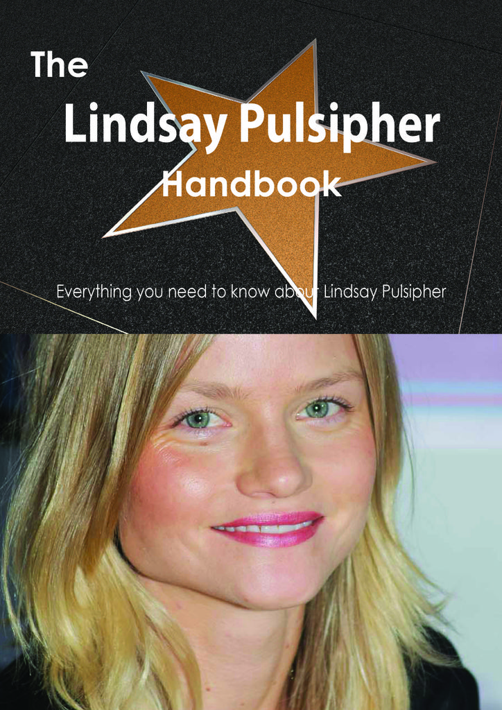 The Lindsay Pulsipher Handbook - Everything you need to know about Lindsay Pulsipher