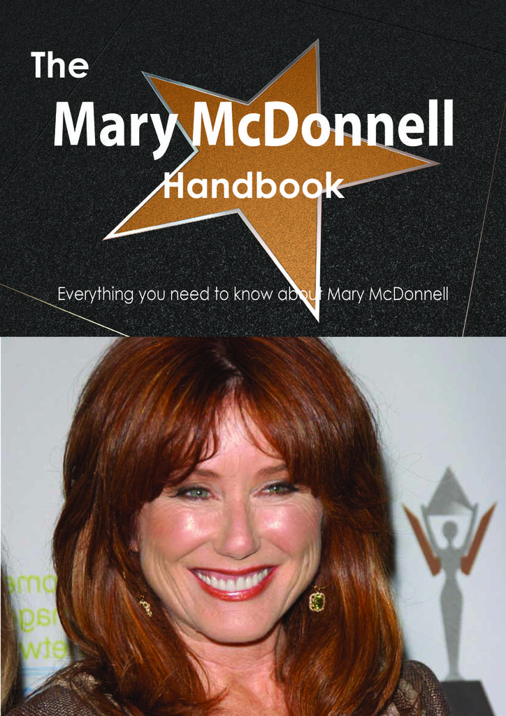 The Mary McDonnell Handbook - Everything you need to know about Mary McDonnell