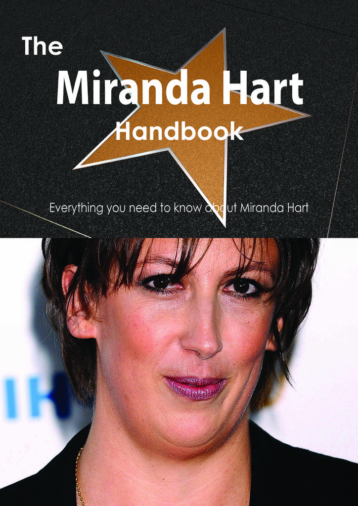 The Miranda Hart Handbook - Everything you need to know about Miranda Hart