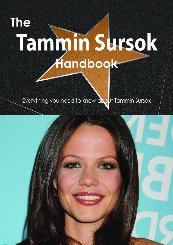 The Tammin Sursok Handbook - Everything you need to know about Tammin Sursok