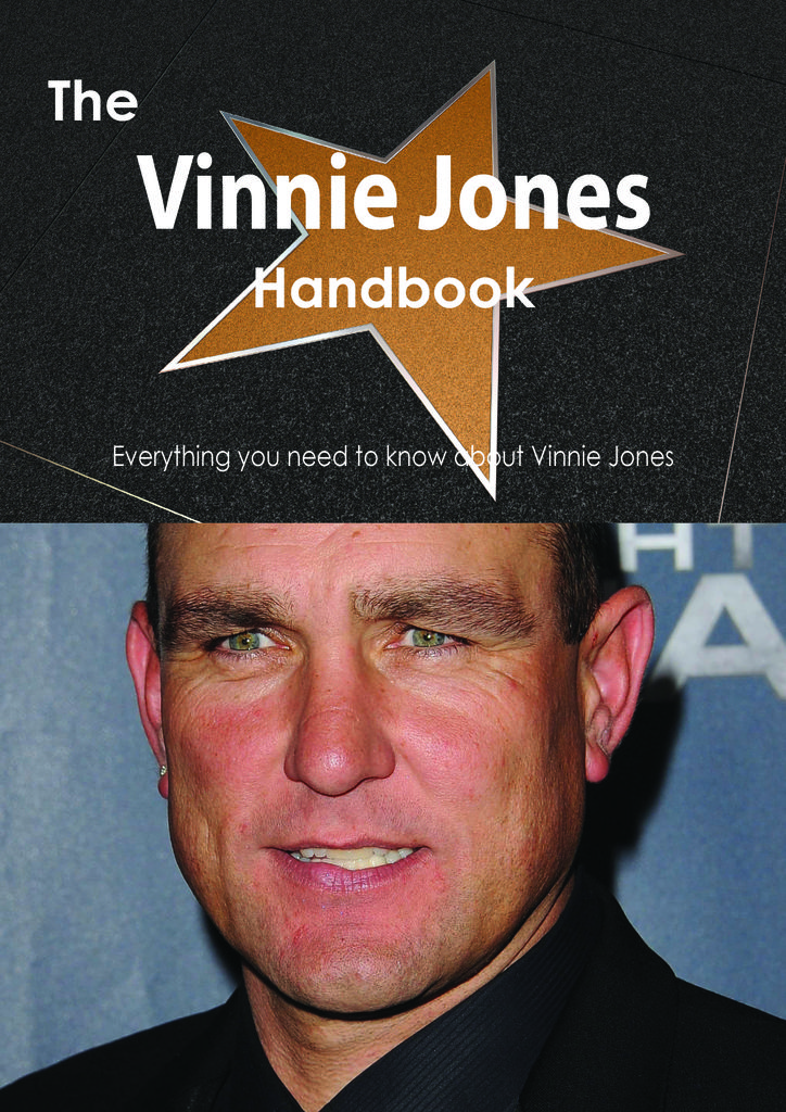 The Vinnie Jones Handbook - Everything you need to know about Vinnie Jones