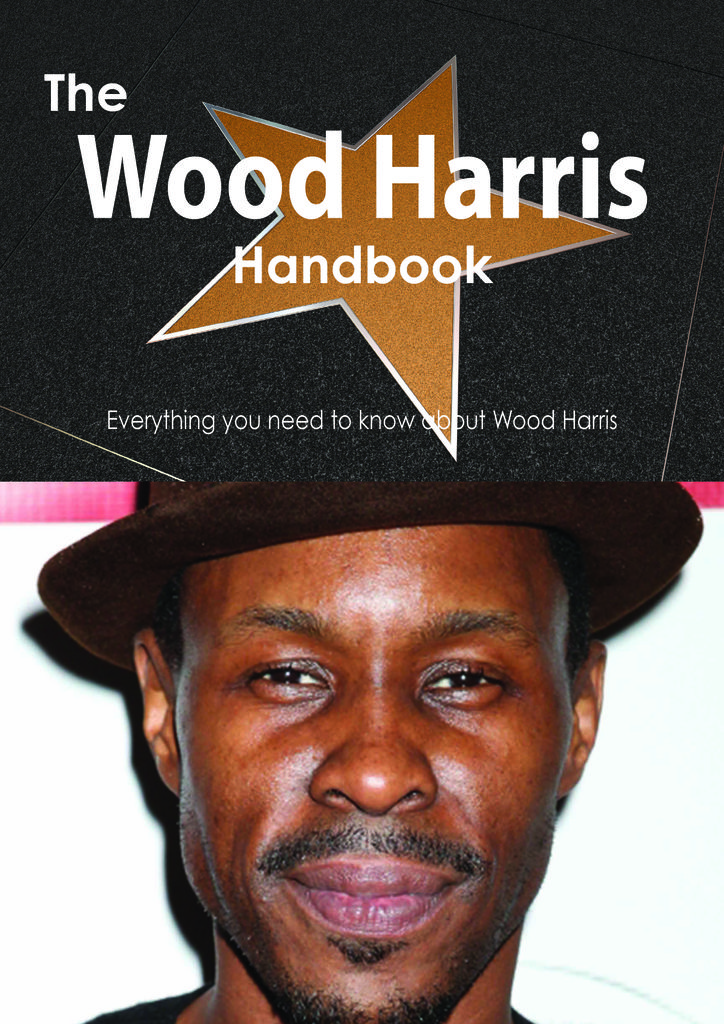 The Wood Harris Handbook - Everything you need to know about Wood Harris