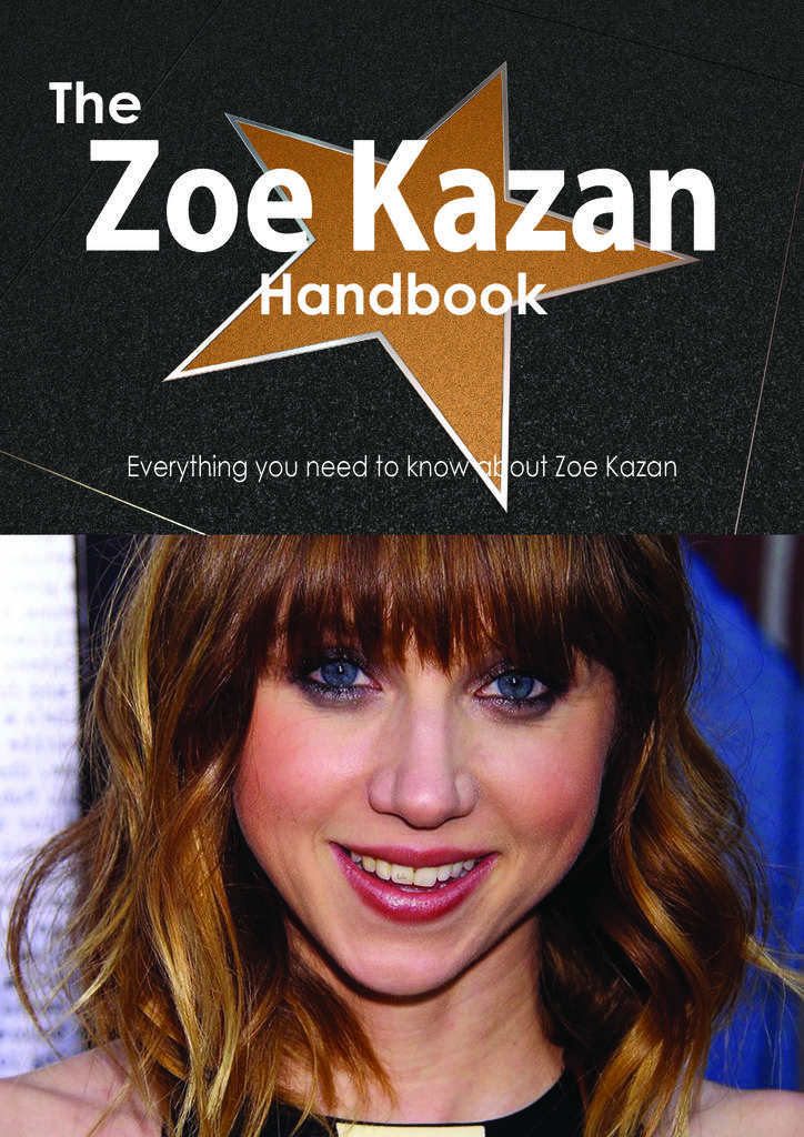 The Zoe Kazan Handbook - Everything you need to know about Zoe Kazan