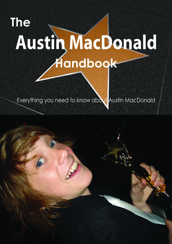 The Austin MacDonald Handbook - Everything you need to know about Austin MacDonald