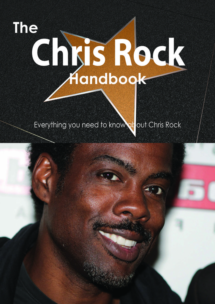 The Chris Rock Handbook - Everything you need to know about Chris Rock