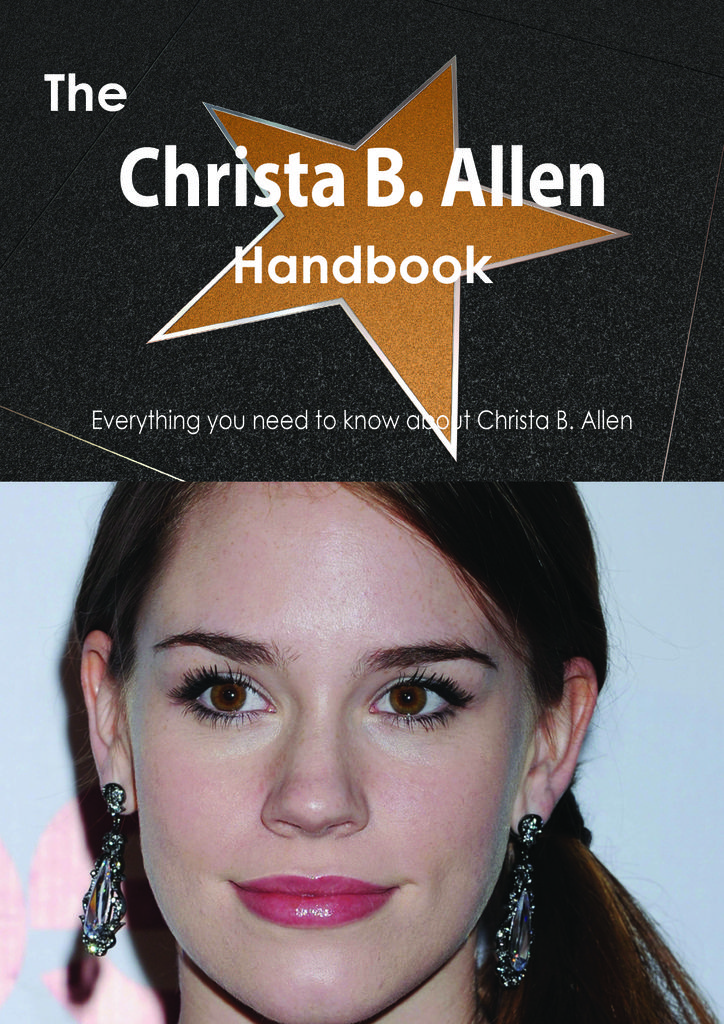 The Christa B. Allen Handbook - Everything you need to know about Christa B. Allen