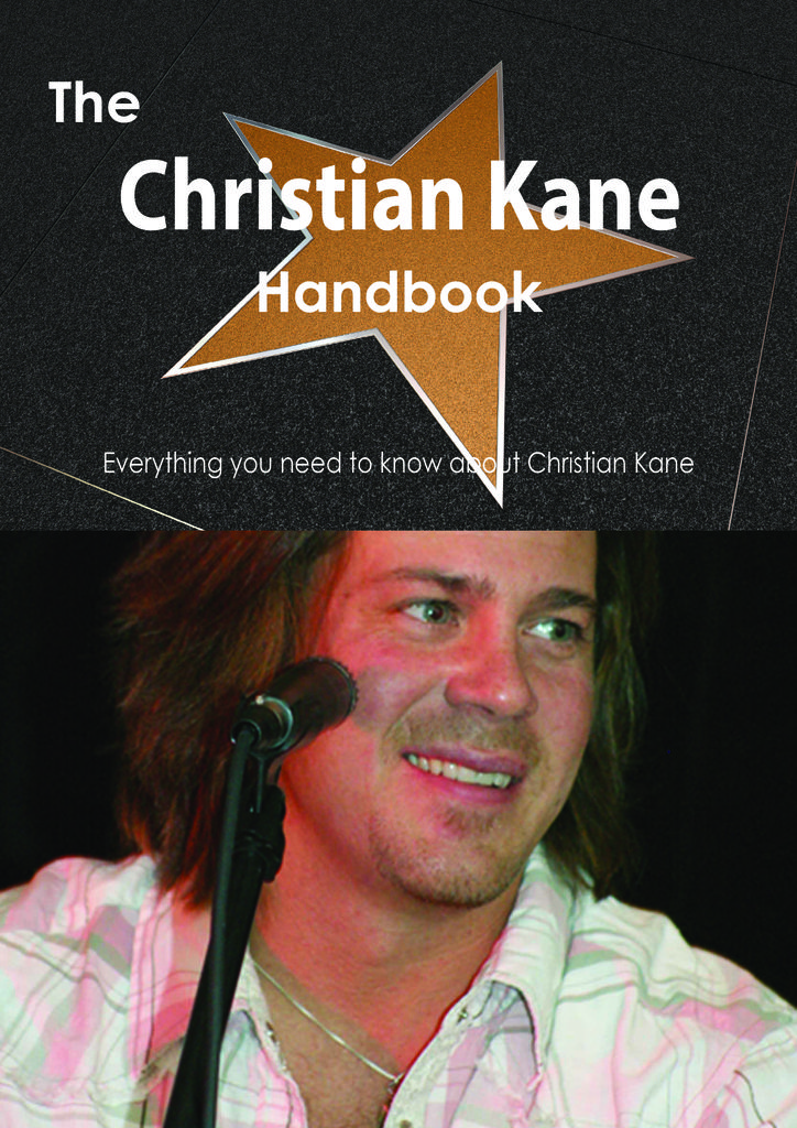 The Christian Kane Handbook - Everything you need to know about Christian Kane