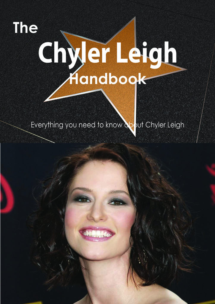 The Chyler Leigh Handbook - Everything you need to know about Chyler Leigh