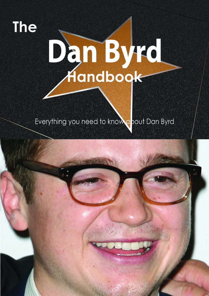 The Dan Byrd Handbook - Everything you need to know about Dan Byrd