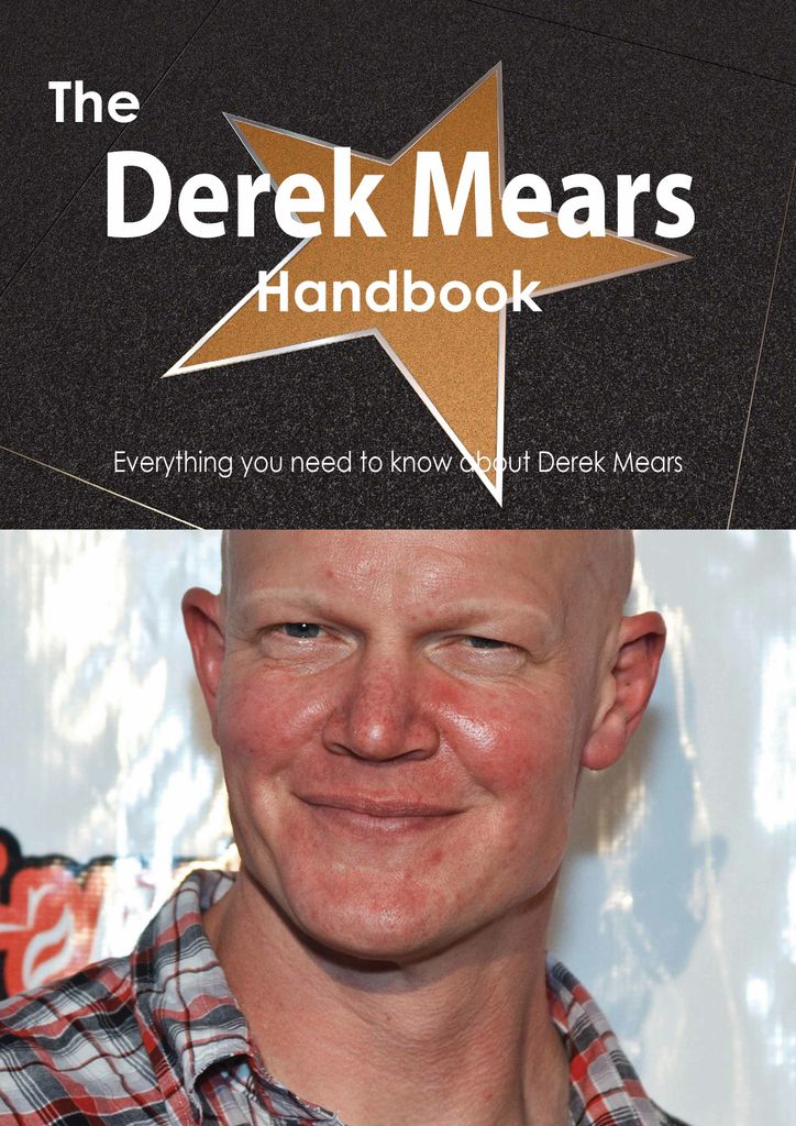 The Derek Mears Handbook - Everything you need to know about Derek Mears