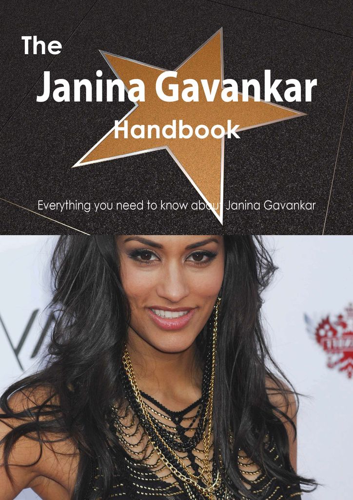 The Janina Gavankar Handbook - Everything you need to know about Janina Gavankar