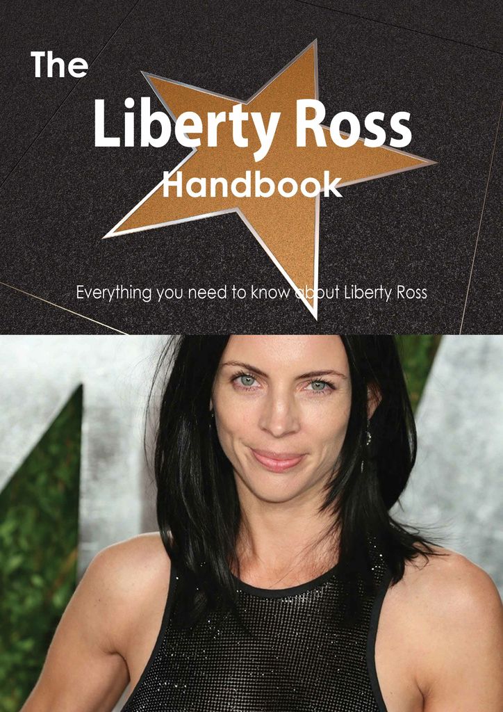 The Liberty Ross Handbook - Everything you need to know about Liberty Ross