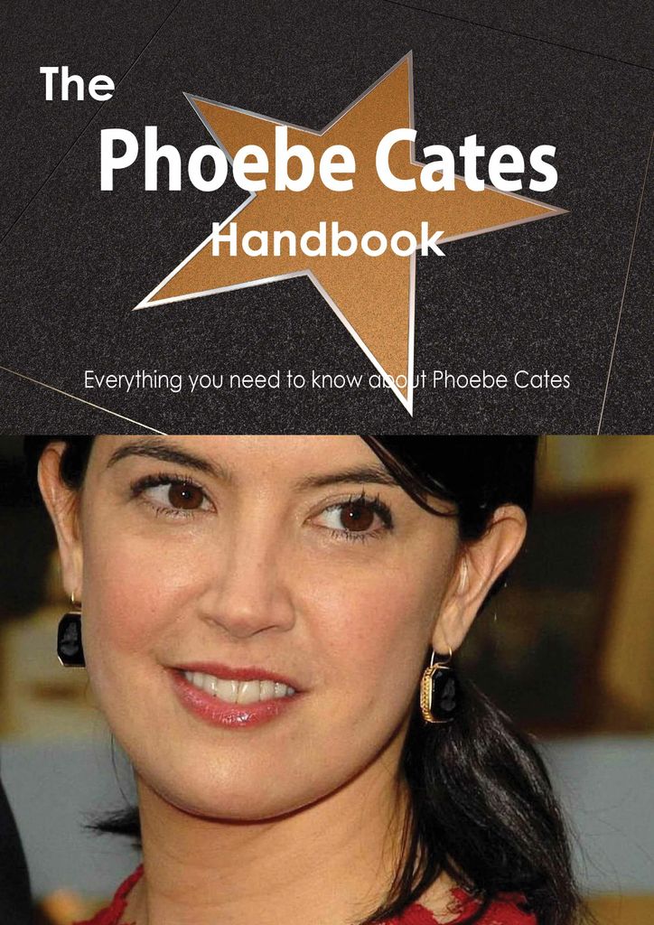 The Phoebe Cates Handbook - Everything you need to know about Phoebe Cates