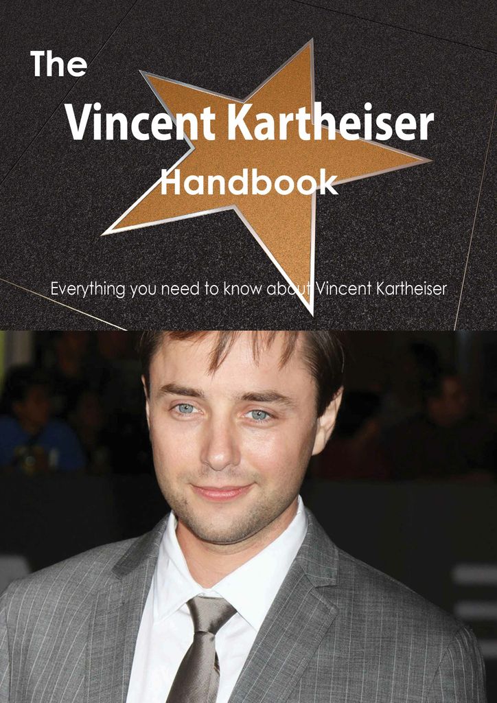 The Vincent Kartheiser Handbook - Everything you need to know about Vincent Kartheiser