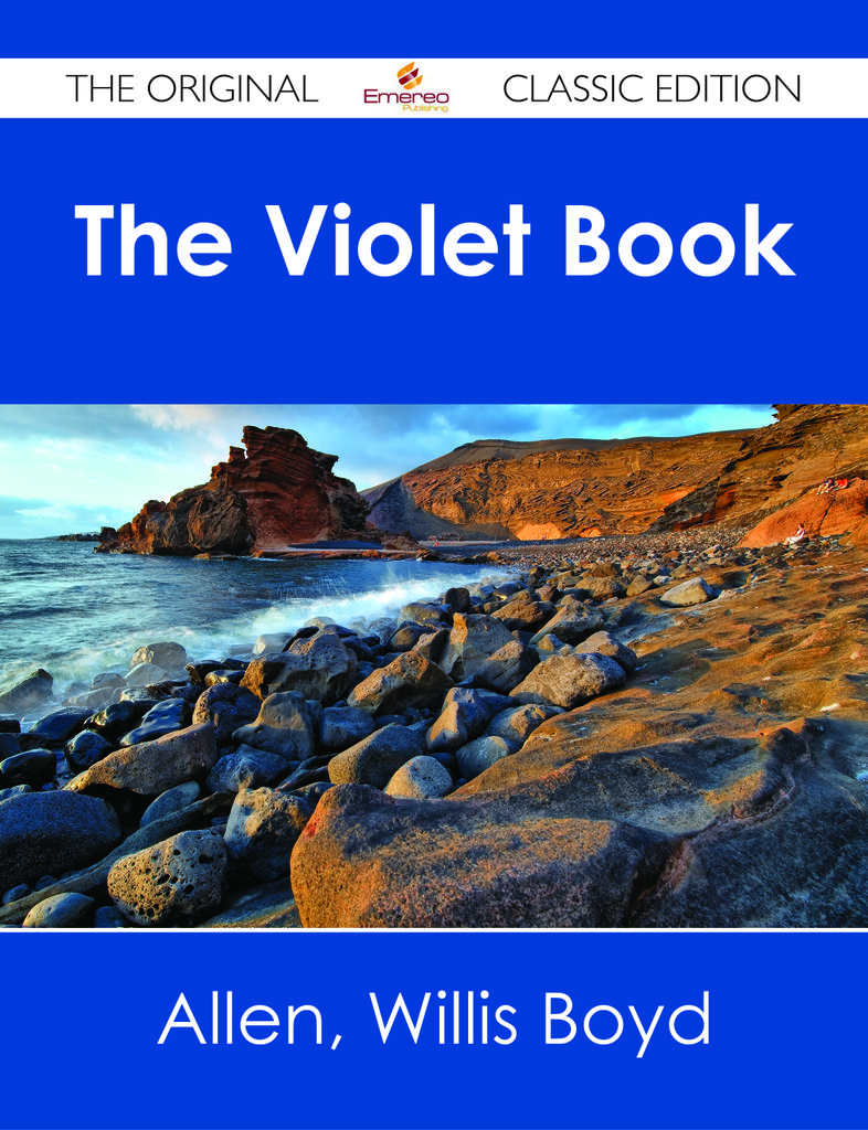 The Violet Book - The Original Classic Edition