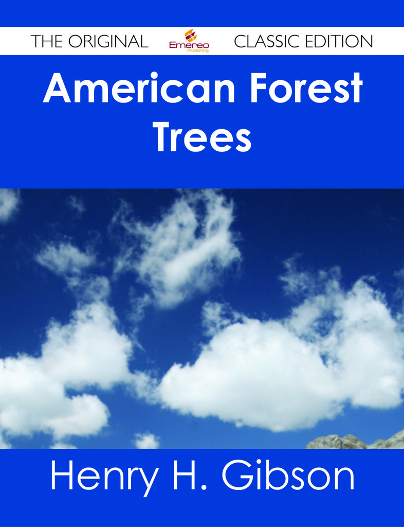 American Forest Trees - The Original Classic Edition