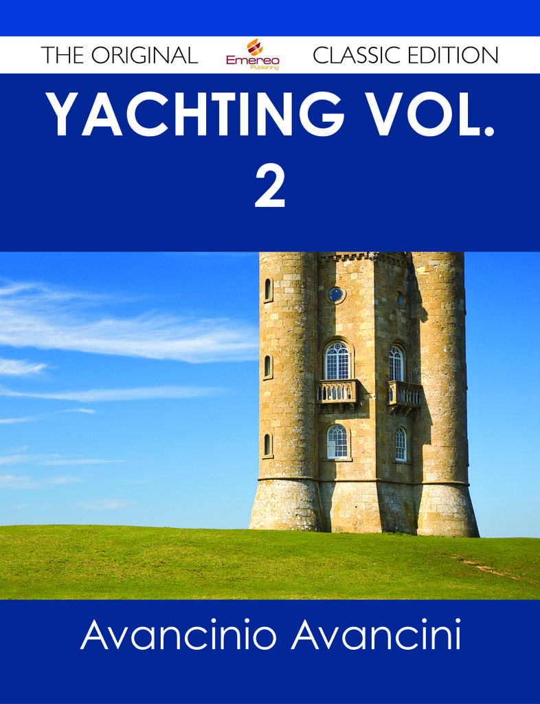 Yachting Vol. 2 - The Original Classic Edition