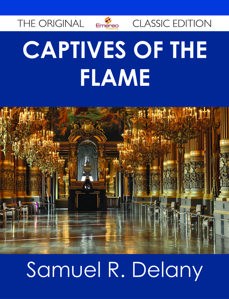 Captives of the Flame - The Original Classic Edition