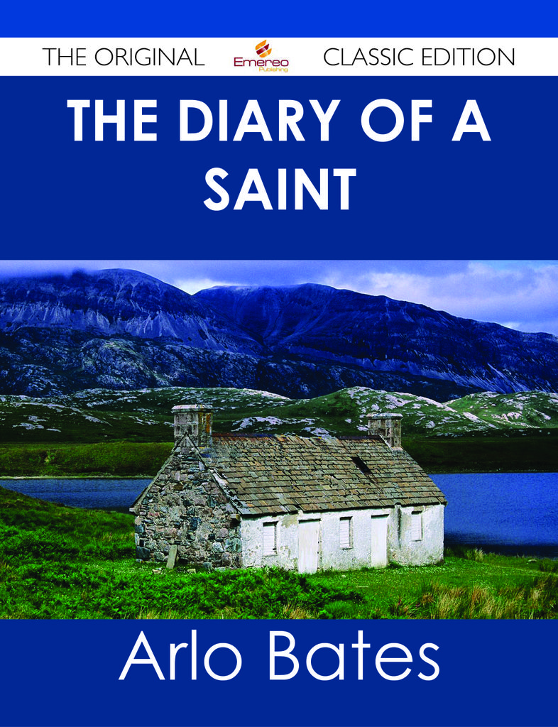 The Diary of a Saint - The Original Classic Edition