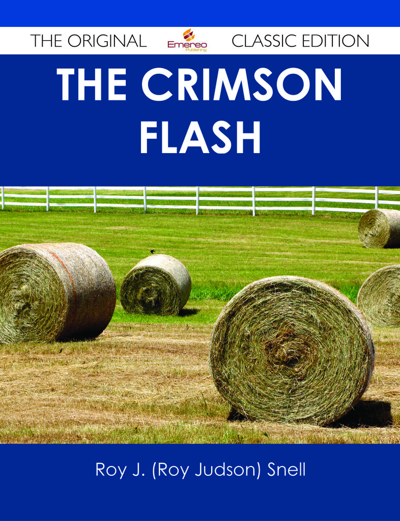 The Crimson Flash - The Original Classic Edition