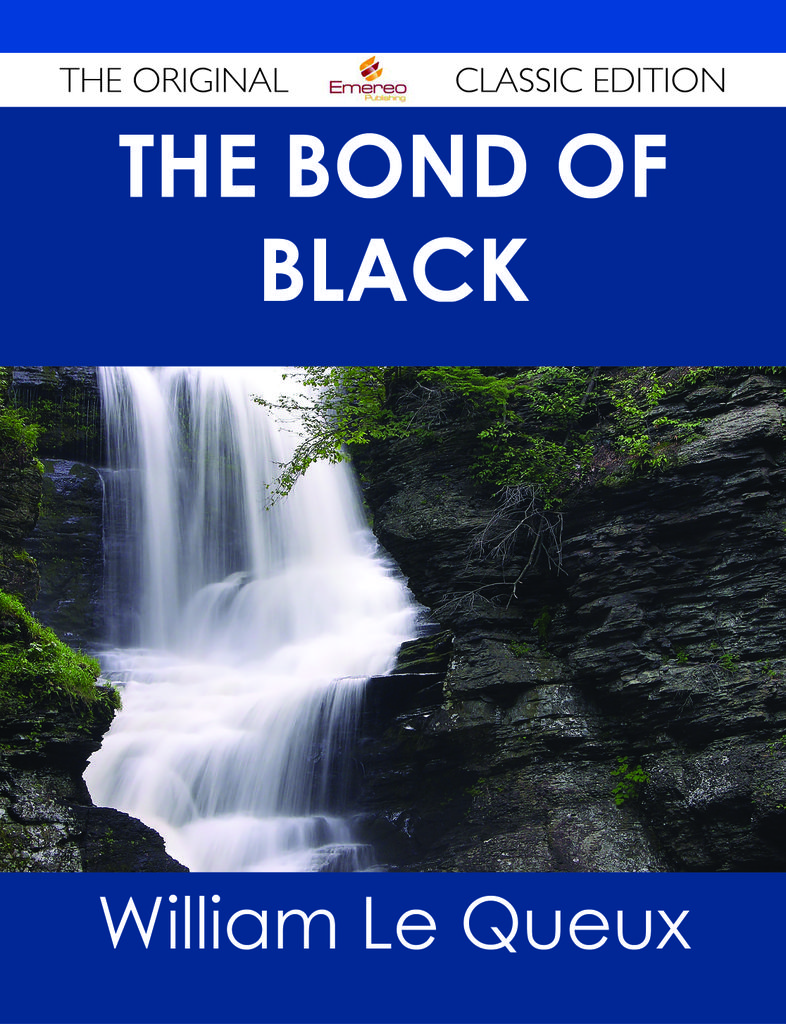 The Bond of Black - The Original Classic Edition