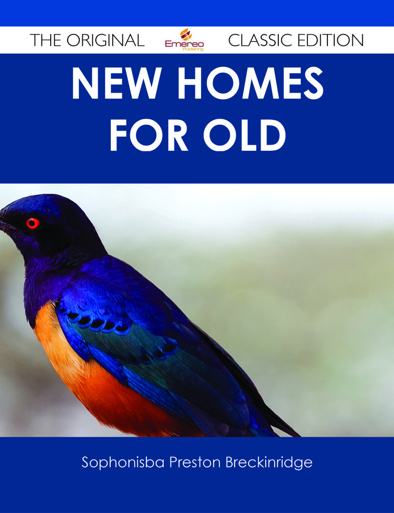 New Homes for Old - The Original Classic Edition